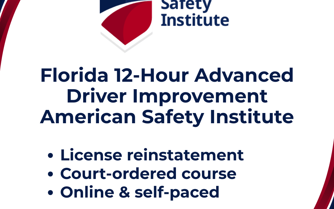 Florida 12-Hour Advanced Driver Improvement CourseOnly $59.95 No Hidden Fees