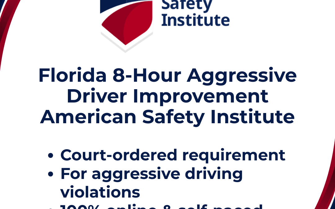 Florida 8-Hour Aggressive Driver improvement CourseOnly $59.95 No Hidden Fees